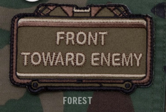 Front Toward Enemy